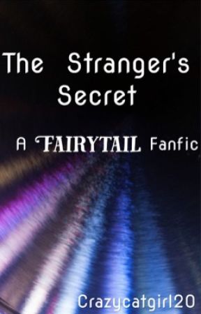 The stranger's secret by crazycatgirl20