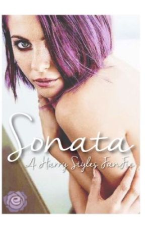 Sonata (Harry Styles FanFiction) by ElleRoseBooks