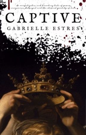 CAPTIVE by Gabrielleestres
