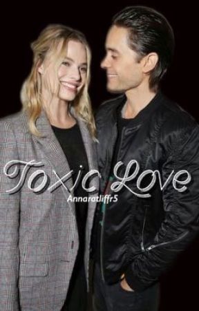 Toxic Love. (A Jargot Fanfiction) by annaratliffr5