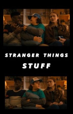 ☾Stranger Things Stuff☽ by salvatoresepic