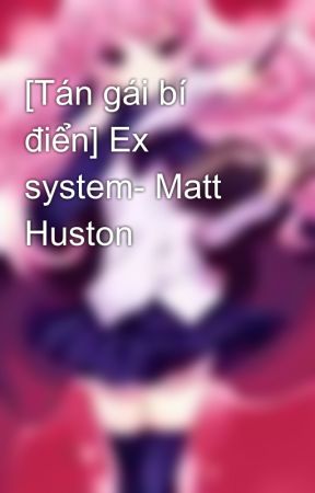 matt huston ex2