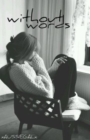Without Words - C.H AU *COMING SOON* by xAUSSIEGALx