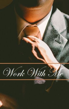 Work With Me by Xebbex