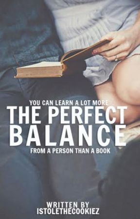 The Perfect Balance by istolethecookiez
