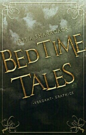 Bedtime Tales by sciborg