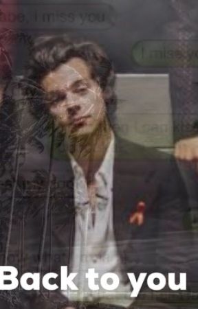 Back for you ( fin ) by onedirectionyassss