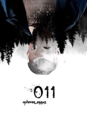 011 ~ A Mileven Fanfic by mileven_eggos