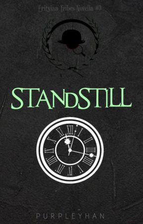 Standstill (Erityian Tribes Novella, #3) by purpleyhan