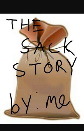 The Sack Story by inactive2017621