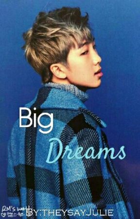 Big Dreams 》Kim Namjoon by theysayJulie