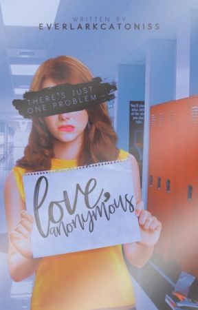Love, Anonymous by EverlarkCatoniss