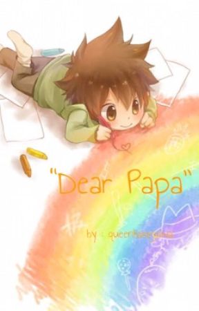 Dear Papa by hasegawamika