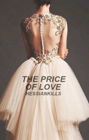 The Price of Love by HessianKills