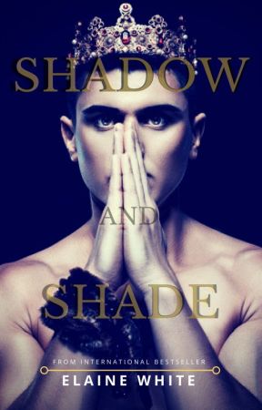Shadow and Shade by ElaineWhite