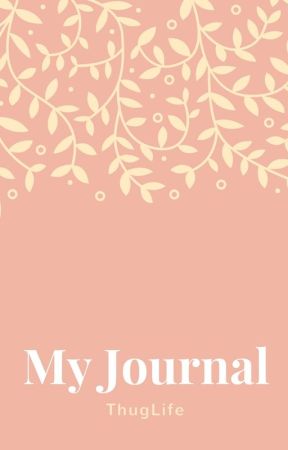 Kayylen's Journal by ThugLife