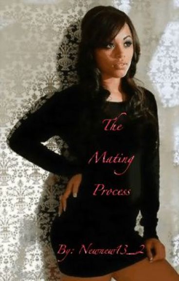 The Mating Process *Watty Awards 2012* by newnew13_2