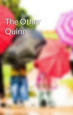 The Other Quinn by NataliaMarch