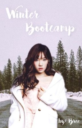 *Winter Bootcamp* (Baekyeon Fanfic) by taeyeondiary