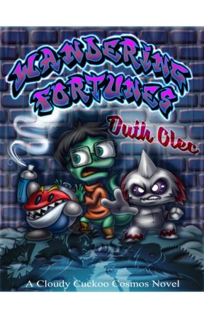 Wandering Fortunes by CloudyCuckooCosmos