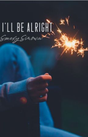I'll Be Alright (boyxboy) by SmexySinowa
