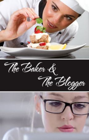 The Baker & The Blogger (girlXgirl) by KatElwood