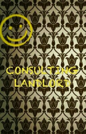 Consulting Landlord (Sherlock) by latethoughts