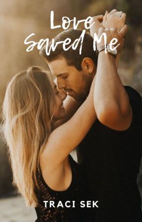 Love Saved Me by tracisek