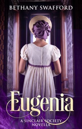 Eugenia (A Lady's Maid Trilogy Novella) by thequietwriter