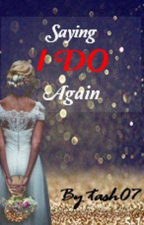Saying I do Again... by tash07