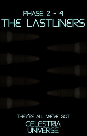 The Lastliners by CelestriaUniverse