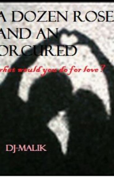 A Dozen Roses And An Orcured (Liam Payne Love Story) by DJ_Malik